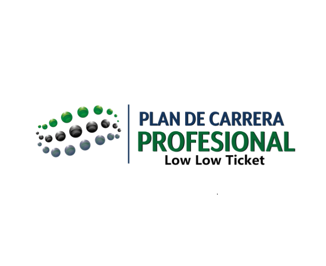 PLAN DE CARRERA PROFESIONAL Low Low Ticket